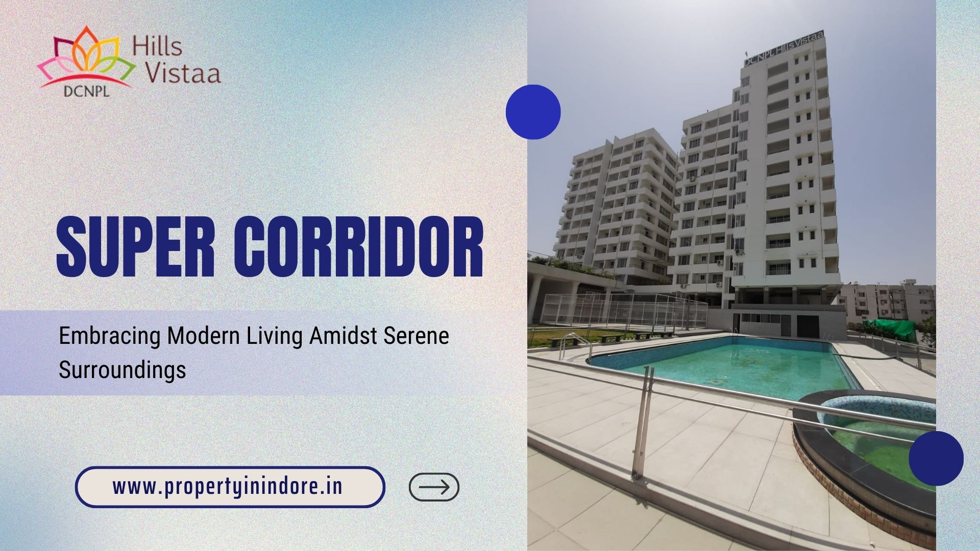 Super Corridor Embracing Modern Living Amidst Serene Surroundings
