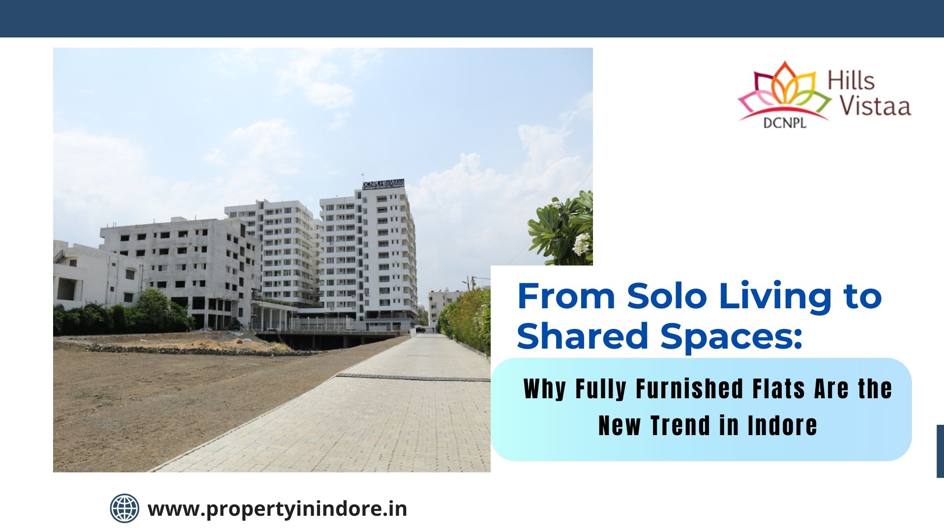 From Solo Living to Shared Spaces: Why Fully Furnished Flats Are the New Trend in Indore