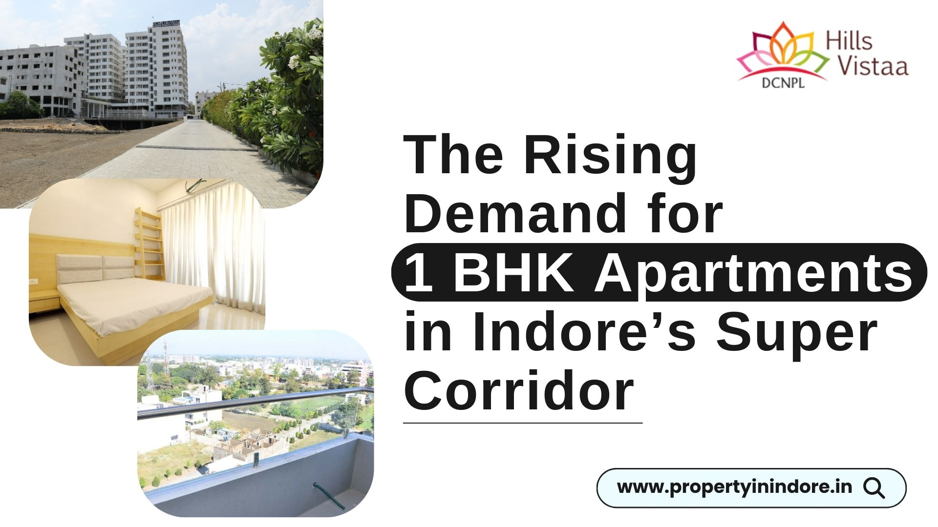 The Rising Demand for 1 BHK Apartments in Indore’s Super Corridor